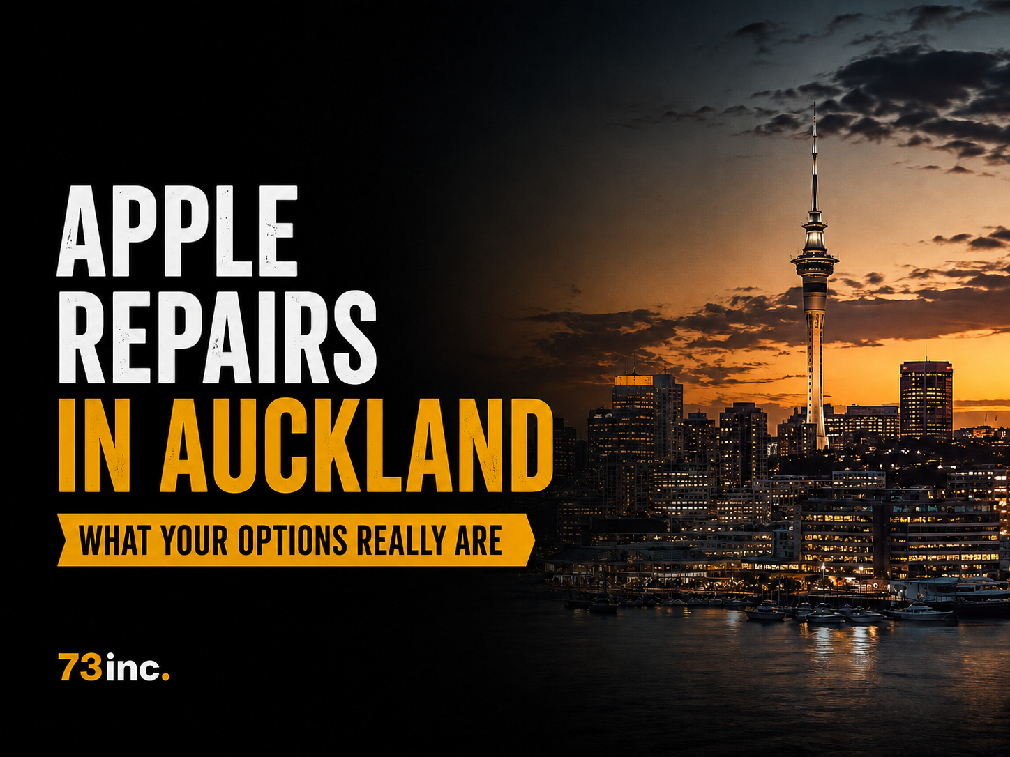 Apple Repairs in Auckland: What Your Options Really Are 1 Auckland skyline at sunset with Sky Tower and 73inc Apple Repairs in Auckland artwork
