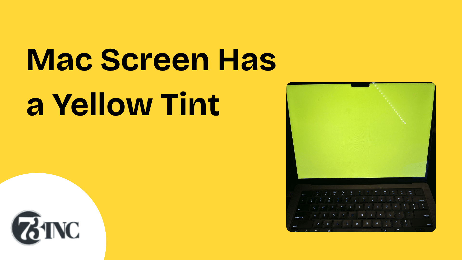 Mac Screen Has a Yellow Tint